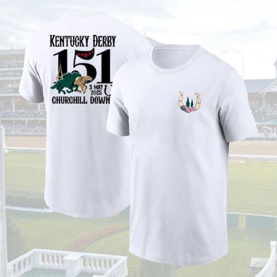 2025 Kentucky Derby Churchill Downs 2 Side Shirt,Derby Tee, Talk Derby To Me Shirt, May The Horse Be With You Shirt