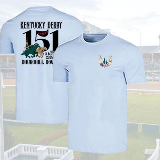 2025 Kentucky Derby Churchill Downs 2 Side Shirt,Derby Tee, Talk Derby To Me Shirt, May The Horse Be With You Shirt