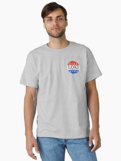 Loki For President  Classic T-Shirt