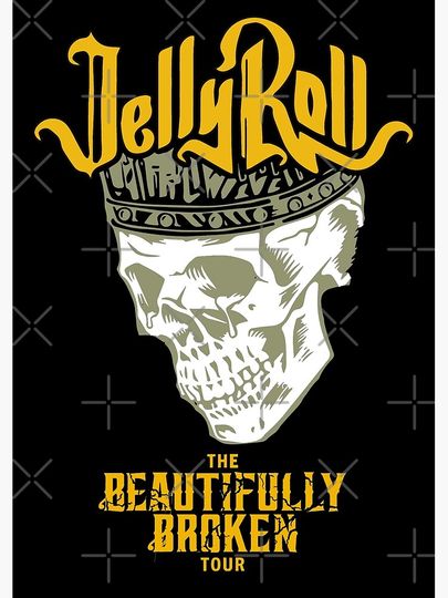 BEAUTIFULLY BROKEN TOUR JELLY ROLL Poster