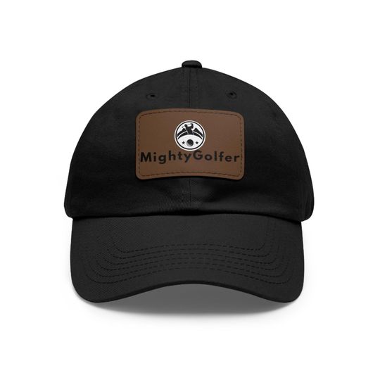 Mighty Golfer Dad Hat with Leather Patch - Dad Gift - Father's Day Gift