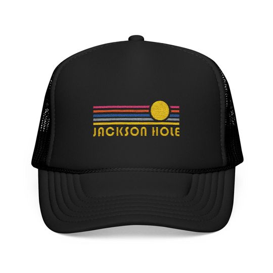 Jackson Hole, Wyoming Embroidered Foam Trucker Hat - Retro Sunset