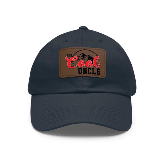 Fathers Day Uncle Gift, The Cool Uncle Hat, Uncle with Leather Patch, Uncle Hat, Best Uncle Gift, Cool Uncle Hat, Funny Uncle Gift Cap