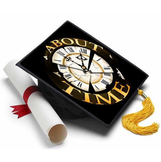 Grad Cap Topper About Time - Graduation Cap Decorations