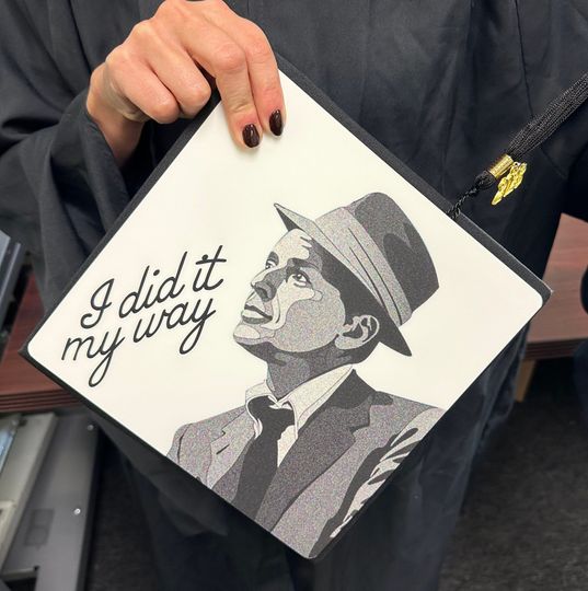 Grad Cap Topper I Did It My Way - Frank Sinatra