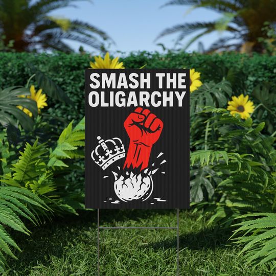 Anti-Oligarchy Protest Sign
