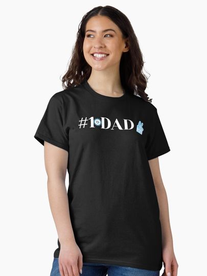 #1 DAD Classic T-Shirt