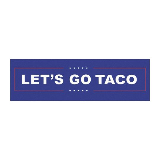 Lets Go Taco Magnet