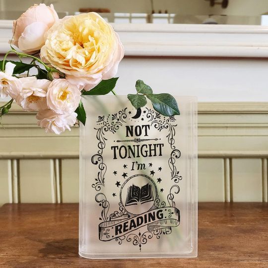 Not Tonight Im Reading Book Vase, Funny Bookish Quote Vase, Acrylic Dark Academia Decor, Sass Reader Shelf Art, Gothic Book Lover Gift