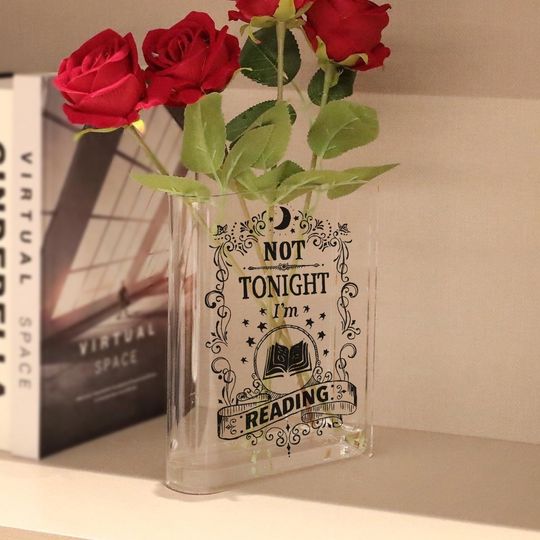 Not Tonight Im Reading Book Vase, Funny Bookish Quote Vase, Acrylic Dark Academia Decor, Sass Reader Shelf Art, Gothic Book Lover Gift
