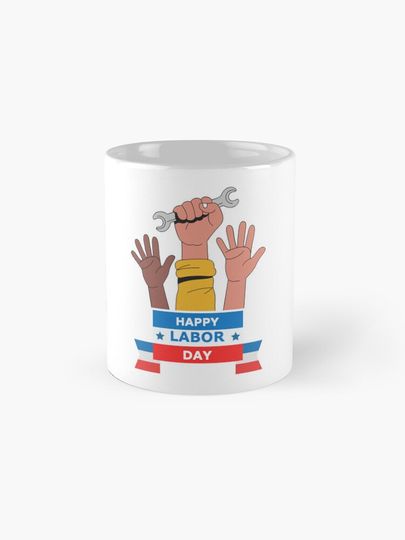 Happy Labor Day Coffee Mug