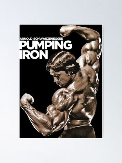 Arnold Schwarzenegger Classic Pumping Iron Poster
