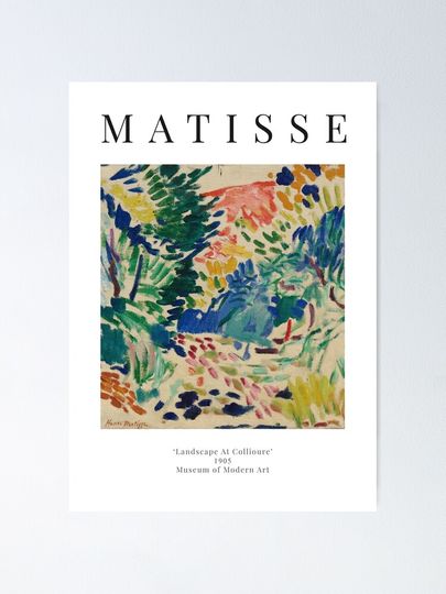 Henri Matisse - Landscape At Collioure - Exhibition Poster Poster
