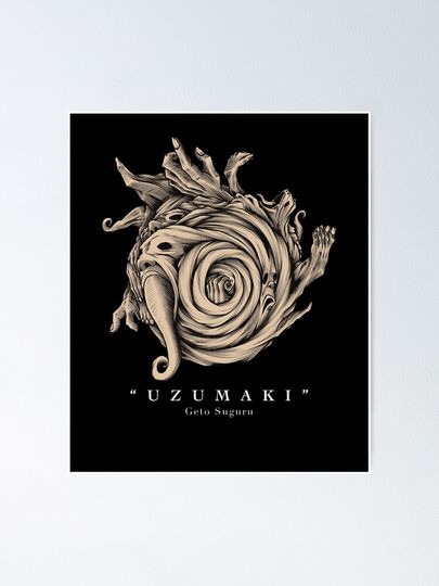 Uzumaki - Cursed Spirit Manipulation Poster