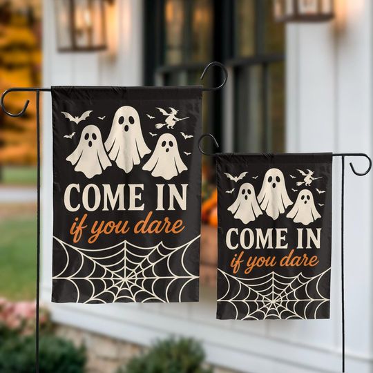 Come In If You Dare Garden Flag - Spooky Ghost & Spider Web Decor