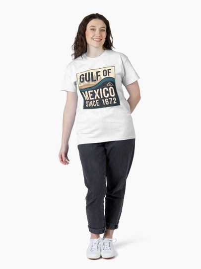 Gulf of Mexico Since 1672 Classic T-Shirt