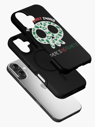 The Scariest Thing There is No Planet B Save Earth Skull Halloween iPhone Case
