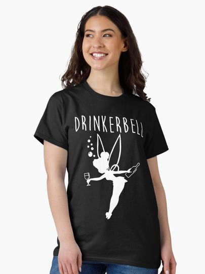 Drinkerbell - Tinkerbell Classic T-Shirt
