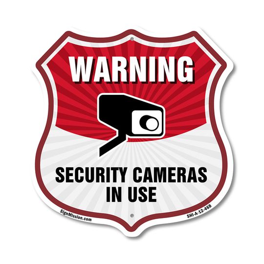 Video Surveillance Shield Sign Warning Security Cameras In U Shield Shaped Sign
