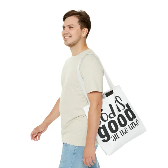 God is Good All the Time Tote Bag (AOP)