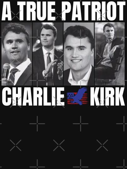 Charlie Kirk A True Patriot Classic T-Shirt