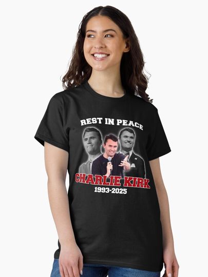 Charlie Kirk Rest In Peace Classic T-Shirt