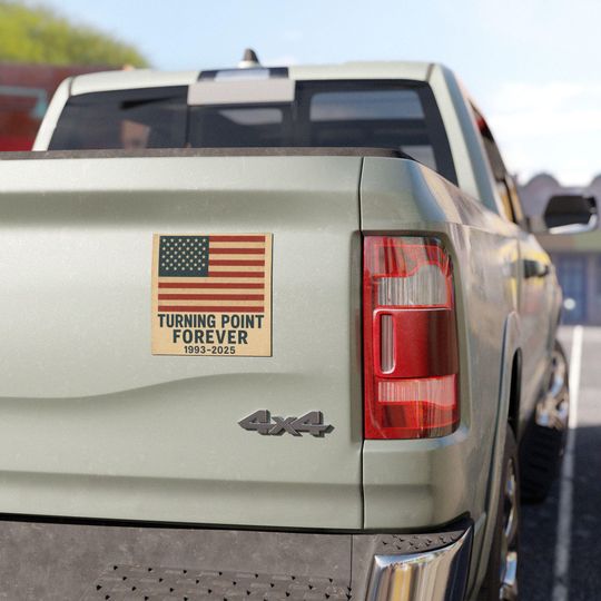 Turning Point Forever 1993-2025 Charlie Kirk Car Magnet, Pray For Charlie Kirk Car Magnet, A True Patriot Car Magnet, MAGA Car Magnet