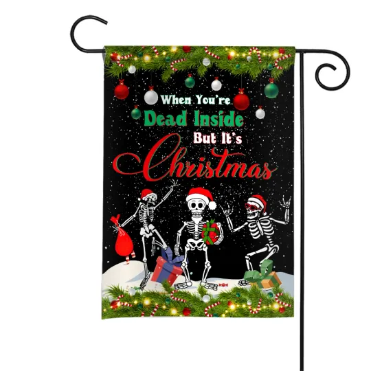 Skeleton Merry Christmas Flag, When You're Dead Inside But It's Christmas Flag
