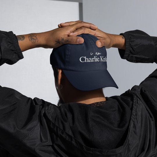 I Am Charlie Kirk Hat | RIP Charlie Kirk Dad Hat | We Are Charlie Kirk Ball Cap | This Is The Turning Point Hat