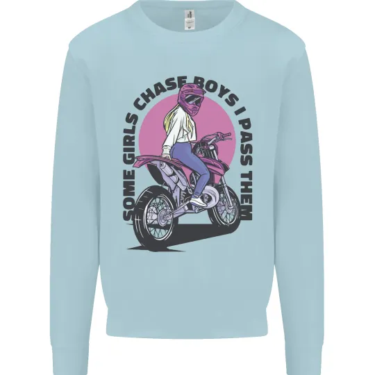 Some Girls Chase Motorcycle Biker Sweatshirt for Men