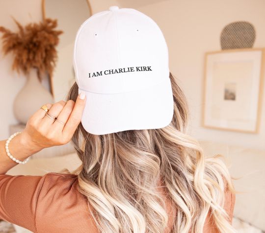 Embroidered I am Charlie Kirk Dad Cap, Patriotic Hat for Him or Her, Charlie Kirk Tribute Hat, Legacy Hat, USA Hat, Conservative Gift