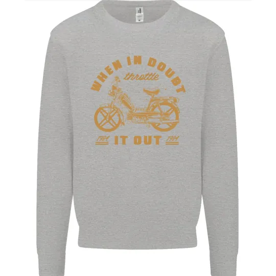 In Doubt Moped Biker Motorcycle Scooter Men's Sweatshirt