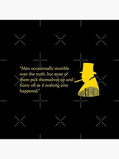 Winston Churchill quote "Men occasionally stumble over the truth" Tote Bag