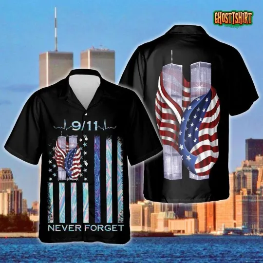 We Will Never Forget Patriot Day Hawaii Shirt