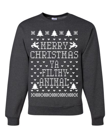 Merry Christmas Ya Filthy Animal Unisex Crewneck Sweatshirt
