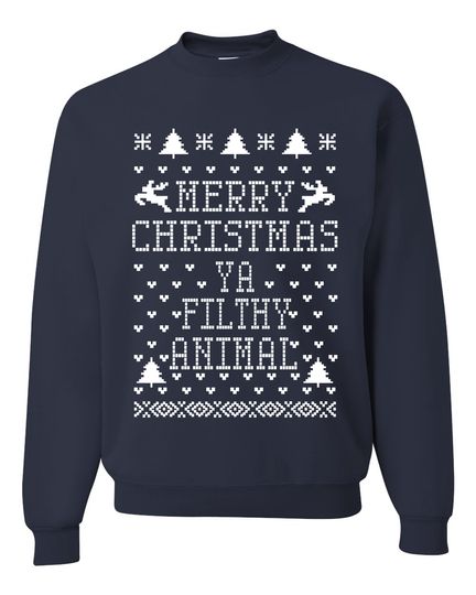 Merry Christmas Ya Filthy Animal Unisex Crewneck Sweatshirt