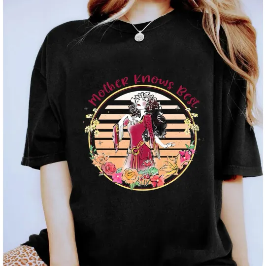 Discover Disney Tangled Mother Gothel Knows Best Tee Unisex Adult Kid Tee