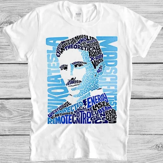 Discover Nikola Tesla T Shirt 993 Cool Art Gift Tee
