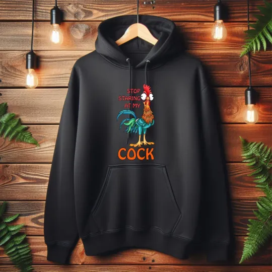 Discover Funny Hoodie, Stop Staring At My Cock, Joke Hoodie