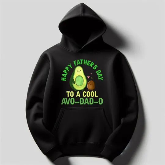 Discover Happy Father's Day Hoodie, Avocado Hoodie, Father's Day Hoodie