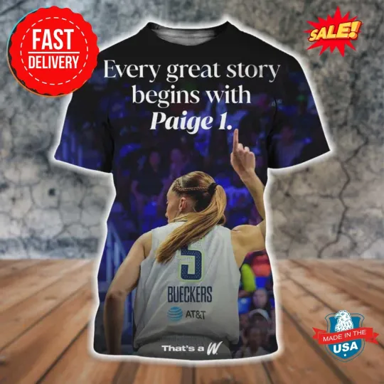 Discover Paige Buecker Dallas Wing Every Freat Story Begin With Paige 1. Draft 2025 3D T