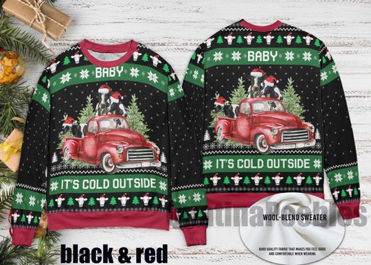 Baby Its Cold Outside Funny Cow Ugly Christmas Sweater, Baby Its Cold Outside  Ugly Christmas Sweater,  Xmas Sweater, Gift For Men Women