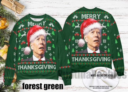 Funny Santa Joe Biden Merry Ugly Christmas Sweater, Happy Thanks Giving Joe Biden, Funny Xmas Ugly Christmas Sweater, Joe Ugly Sweater Xmas