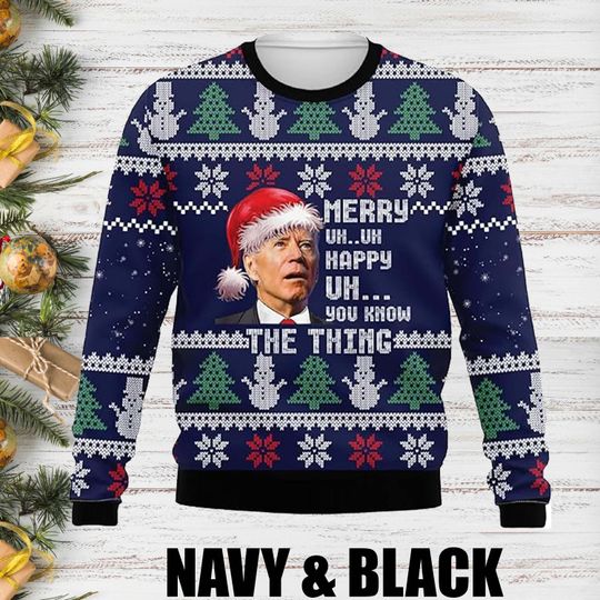 Merry Uh Uh Joe Biden Ugly Christmas Sweater, Happy Easter Joe Biden, Funny Xmas Ugly Christmas Sweater, Joe Ugly Xmas, Gift For Men Women