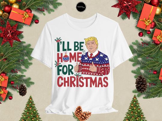 Donald Trump Christmas Shirt, Christmas Trump Shirt, Donald Trump Tank Top, Republican Gift, Trump for President Shirt, Xmas Trump Tshirt