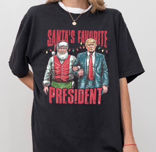 Discover Santa's Favorite President Comfort Colors Shirt, Christmas Donald Trump T-Shirt, Sarcastic Christmas Shirt, Christmas Santa Shirt, Trump Tee