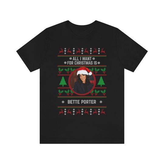 Discover All I want for Christmas is Bette Porter T-shirt