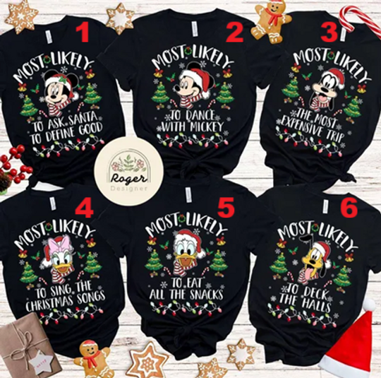 All Characters Most Likely To Disney Christmas shirt, Family Pajamas matching shirts,Funny Disney trip WDW Disneyland Xmas party Group shirt