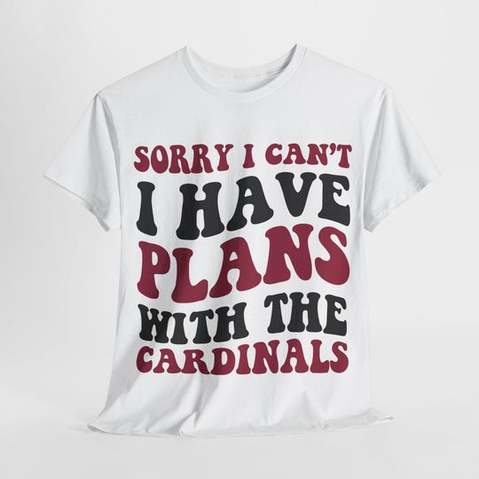 Discover Sorry I Can't I Have Plans With Arizonna Football Shirt, Cardinals Fan Tee, Red and Black Game Day Top