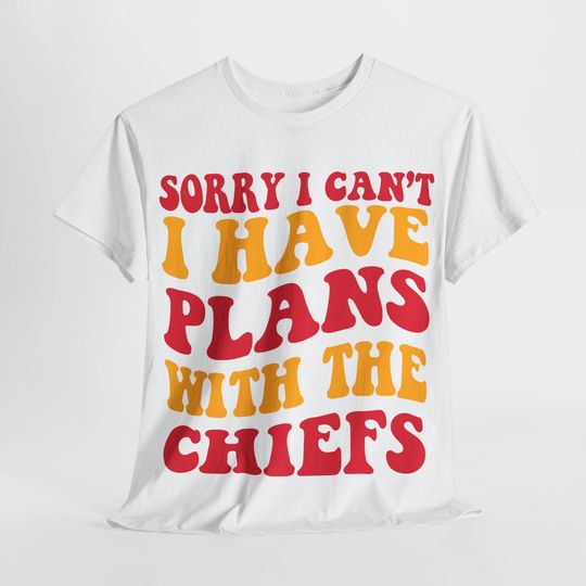 Discover Sorry I Can't I Have Plans With Kansas City Football Shirt, Chiefs Fan Shirt, Game Day Shirt